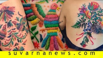 ಸೀರೆ ಮೇಲೆ ಮಾತ್ರವಲ್ಲ, ಕೈ ಮೇಲೂ ಬರಲಿದೆ ಎಂಬ್ರಾಯ್ಡರಿ ಟ್ಯಾಟೂ!