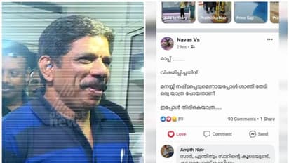 സിഐ നവാസ് വീട്ടിൽ തിരിച്ചെത്തി, കോടതിയിൽ മേലുദ്യോഗസ്ഥർക്കെതിരെ മൊഴി നൽകിയില്ലെന്ന് സൂചന