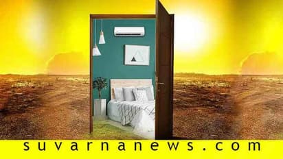 ತಣ್ಣಗಿರಲೆಂದು ಬಳಸೋ ಎಸಿಗಿಂತ ಬಿಸಿ ಗಾಳಿ ತಡ್ಕೋಳೋದೇ ವಾಸಿ