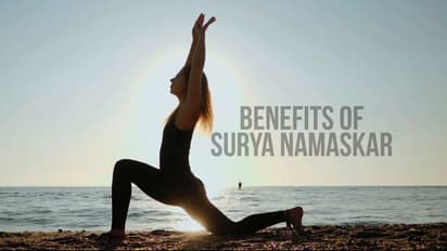 ಪ್ರತಿದಿನ ಸೂರ್ಯ ನಮಸ್ಕಾರ ಮಾಡುವುದರಿಂದೇನು ಪ್ರಯೋಜನ?