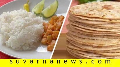 ಒಂದೋ ಗೋಧಿ, ಇಲ್ಲ ಅನ್ನ, ಎರಡೂ ಒಟ್ಟಿಗೆ ಒಳ್ಳೇದಲ್ಲನೆನಪಿಡಿ...