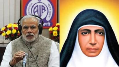 'മൻ കി ബാത്തി'ൽ സിസ്റ്റർ മറിയം ത്രേസ്യക്ക്  പ്രധാനമന്ത്രി നരേന്ദ്രമോദിയുടെ ആദരവ്