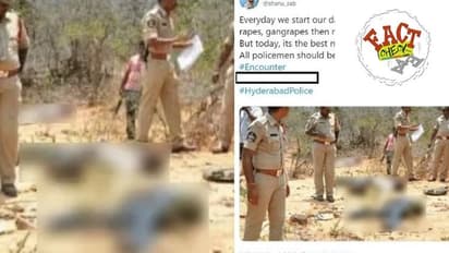 ഇത് ഹൈദരാബാദിലെ ഏറ്റുമുട്ടല് ദൃശ്യങ്ങളോ? ചിത്രങ്ങള്ക്ക് പിന്നിലെ യാഥാര്ത്ഥ്യമെന്ത്?