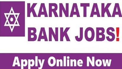 ಕರ್ಣಾಟಕ ಬ್ಯಾಂಕ್ನಲ್ಲಿ ನೇಮಕಾತಿ: ಅರ್ಜಿ ಹಾಕಿ