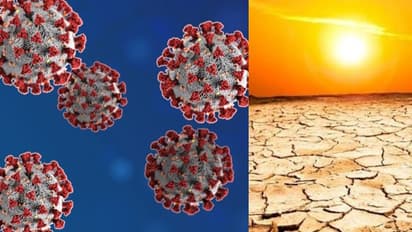 അതികഠിനമായ ചൂടിലും കൊറോണ വൈറസ് പടർന്നു പിടിക്കുമോ ?