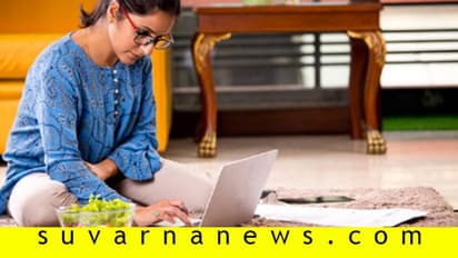 ಇನ್ನು ನಿಮಗೆ ವರ್ಕ್ ಫ್ರಂ ಹೋಂ ಫಿಕ್ಸ್?