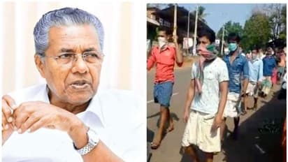 അതിഥി തൊഴിലാളികളെ തെറ്റിധരിപ്പിച്ച് തെരുവിലിറക്കാൻ ശ്രമമുണ്ടായാൽ അനുവദിക്കില്ലെന്ന് മുഖ്യമന്ത്രി