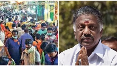 கோயம்பேடு தொடர்பு இருந்தால் பரிசோதனைக்கு வந்துடுங்க... முழுசா ஒத்துழைப்பு கொடுங்க.. ஓ.பன்னீர்செல்வம் அழைப்பு!