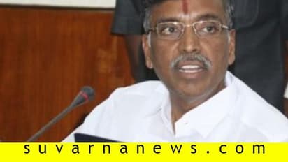 ತಮಿಳುನಾಡು ಸಚಿವಗೆ ಕೊರೋನಾ ಪಾಸಿಟಿವ್!