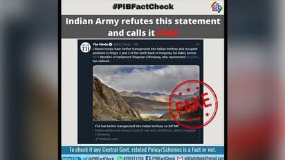 இந்திய எல்லைக்குள் சீன ராணுவம் அத்துமீறல்? "The Hindu" வெளியிட்டது தவறான செய்தி.. இந்திய அரசு அதிரடி