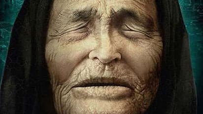 ഭാവിപ്രവചനമോ വെറും തള്ളോ, 2022-ലെ കാര്യങ്ങള് 96-നു മുമ്പേ പ്രവചിച്ച് ബാബ വംഗ!