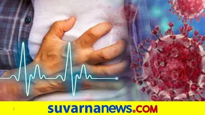 ಕೋವಿಡ್ನಿಂದ ಚೇತರಿಸಿಕೊಂಡವರಲ್ಲಿ ಹೆಚ್ಚುತ್ತಿದೆ ಸ್ಟ್ರೋಕ್, ಹಾರ್ಟ್ ಆ್ಯಟಾಕ್!