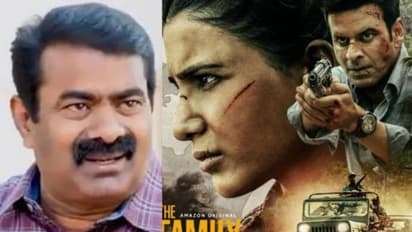 ശക്തമായ പ്രതിഷേധം ഉയരും; 'ഫാമിലി മാന് 2'ന്റെ പ്രദർശനം നിർത്തിവയ്ക്കണമെന്ന് സീമന്