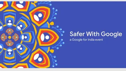 'Safer with Google 2021': Tech giant's push to make 'internet safer'