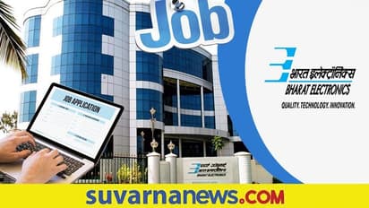 BEL Jobs: ಎಂಜಿನಿಯರಿಂಗ್ ಉದ್ಯೋಗ, ನಿವೃತ್ತ ಸೈನಿಕರಿಂದ ಅರ್ಜಿ ಆಹ್ವಾನ