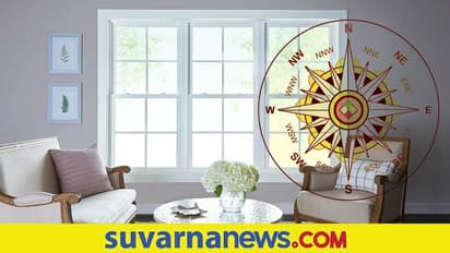 Vaastu Shastra : ಸರ್ವನಾಶಕ್ಕೆ ಕಾರಣವಾಗ್ಬಹುದು ಮನೆ ಕಿಟಕಿಯ ವಾಸ್ತು ದೋಷ!