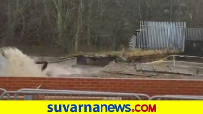 ಚಂಡಮಾರುತಕ್ಕೆ ಇಂಗ್ಲೆಂಡ್‌ ತತ್ತರ... ನೋಡು ನೋಡುತ್ತಿದ್ದಂತೆ ಕೊಚ್ಚಿ ಹೋದ ಸೇತುವೆ