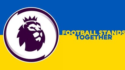 EPL 2021-22: Club captains to don special armbands in support of Ukraine