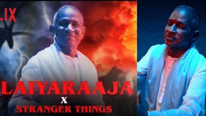 'രാജ കയ്യ വച്ചാ..' ; 'സ്‌ട്രേഞ്ചർ തിങ്സ്' നാലാം ഭാഗത്തിന് സംഗീതമൊരുക്കി ഇളയരാജ- വീഡിയോ