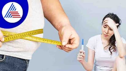 ಗಂಡನ ತೂಕವೆಷ್ಟು ಚೆಕ್ ಮಾಡಿ, ಮಗುವಾಗದಿರಲು ಇದು ಕೂಡಾ ಕಾರಣವಾಗ್ಬೋದು !