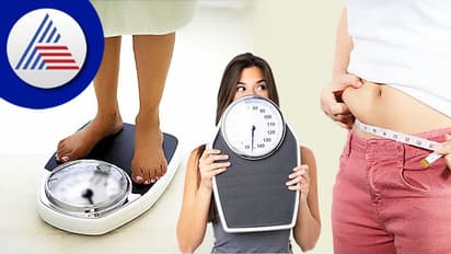 ಇದ್ದಕ್ಕಿದ್ದಂತೆ ತೂಕ ಹೆಚ್ಚುತ್ತಿದ್ದರೆ, ಈ ಕಾರಣಗಳಿರಬಹುದು!