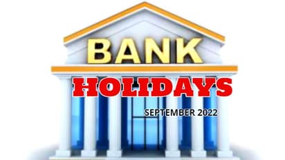 Bank Holidays 2022 September: ഓണത്തിന് എത്ര ദിവസമാണ് ബാങ്കുകൾക്ക് അവധി?