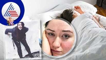 Rare Disease: ಈಕೆಗೆ ಮೂರು ನಿಮಿಷಕ್ಕಿಂತ ಹೆಚ್ಚು ಕಾಲ ನಿಲ್ಲೋಕೆ ಆಗಲ್ಲ, ಇದೆಂಥಾ ವಿಚಿತ್ರ ಕಾಯಿಲೆ !