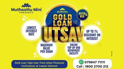 Muthoottu Mini Financiers presents Gold Loan Utsav with exciting festive offers