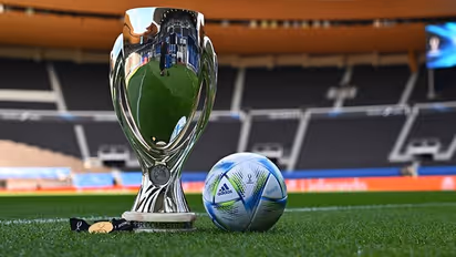 UEFA Super Cup revamp: Fans irked with four-team format that includes America's MLS champions