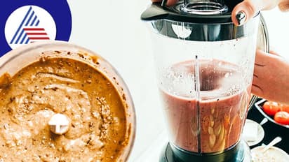 Cooking Tips: ಗೃಹಿಣಿಯರೇ, ಅಪ್ಪಿತಪ್ಪಿಯೂ ಇಂಥಾ ಪದಾರ್ಥ ಮಿಕ್ಸಿಗೆ ಹಾಕ್ಬೇಡಿ !