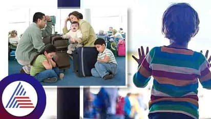 Traveling Tips: ವಿಮಾನ ರದ್ದಾದ್ರೆ ಮಕ್ಕಳನ್ನು ಹೀಗೆ ಸಂಭಾಳಿಸಿ