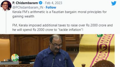അധിക നികുതി വേണ്ടെന്ന് വച്ചാല് 2000 കോടി ചെലവാക്കുന്നത് ഒഴിവാക്കികൂടെ? ബാലഗോപാലിനെ പരിഹസിച്ച് പി ചിദംബരം