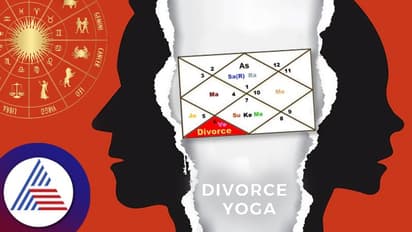 Marriage astrology: ಜಾತಕ ಹೀಗಿದ್ದರೆ ವಿಚ್ಚೇದನ ಆಗ್ಬೋದು!