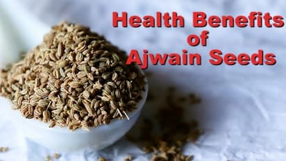 7 benefits of Ajwain-from curing high cholesterol to reducing blood pressure