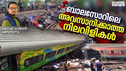 ബാലസോര്‍; ഉറ്റവരെയും ഉടയവരെയും തേടി അലയുന്ന നിലവിളികള്‍   