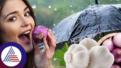 Healthy Food: ಮಳೆಗಾಲದಲ್ಲಿ ಈರುಳ್ಳಿ, ಬೆಳ್ಳುಳ್ಳಿ ತಿನ್ಬೇಡಿ