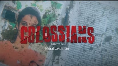 യൂട്യൂബില്‍ പ്രേക്ഷക ശ്രദ്ധ നേടി ഹ്രസ്വചിത്രം കൊലോസ്യൻസ് 3:25