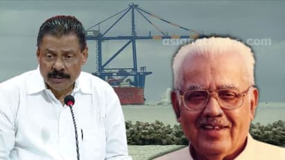 വിഴിഞ്ഞം തുറമുഖം നായനാരുടെ കാലത്തെ ആശയം, തടസം നിന്നത് ആന്റണിയെന്നും എംവി ഗോവിന്ദൻ