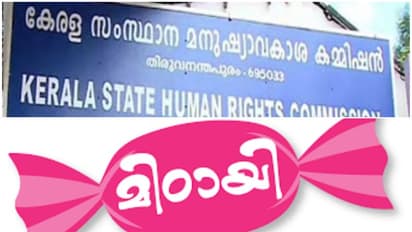 സംസ്ഥാന സർക്കാരിന്‍റെ 'മിഠായി' പദ്ധതിയിൽ വീഴ്ച, മനുഷ്യാവകാശ കമ്മീഷൻ കേസെടുത്തു, 10 ദിവസത്തിൽ റിപ്പോർട്ട് വേണം