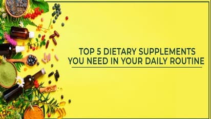 5 Supplements You Must Add to Your Daily Routine