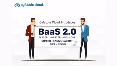 Cyfuture Cloud Introduces BaaS 2.0: Faster, Smarter, and More Comprehensive Backup Solutions