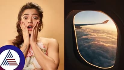 ವಿಮಾನದಲ್ಲಿ ತಾಂತ್ರಿಕ ಸಮಸ್ಯೆ: ಸಾವಿನ ಬಾಯಿಗೆ ಹೋಗಿ ಬಂದ ಅನುಭವ ಬಿಚ್ಚಿಟ್ಟ ರಶ್ಮಿಕಾ ಮಂದಣ್ಣ