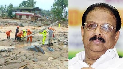 ഉരുൾപ്പൊട്ടൽ: എല്ലാ ഔദ്യോഗിക പരിപാടികളും മാറ്റിവെച്ച് കോൺഗ്രസ് പ്രവര്ത്തകർ രംഗത്തിറങ്ങണമെന്ന് കെ സുധാകരൻ