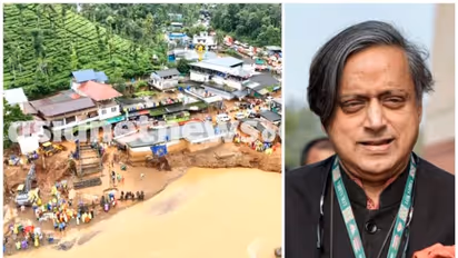 വയനാട് ഉരുൾപൊട്ടൽ എംപി ഫണ്ട് മാർഗരേഖ പ്രകാരം അതി തീവ്ര പ്രകൃതി ദുരന്തമായി പ്രഖ്യാപിക്കണമെന്ന് ശശി തരൂർ