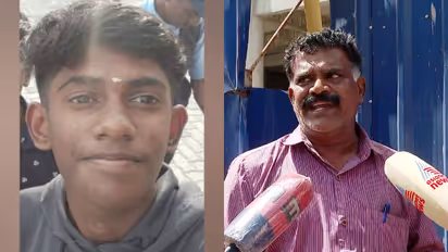 പുലര്ച്ചെ അഞ്ചിന് മുറിയിൽ മകനെ കണ്ടില്ല; മുടി വെട്ടാത്തതിന് വഴക്ക് പറഞ്ഞതിനാണ് പിണങ്ങി പോയതെന്ന് അച്ഛൻ