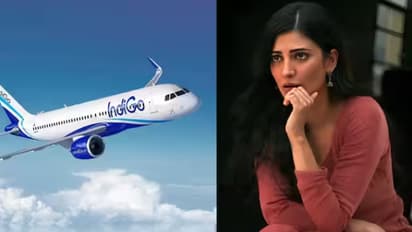 'ഒന്നും ഞങ്ങളുടെ കൈയ്യിലല്ല': ഇന്ഡിഗോയ്ക്കെതിരെ ആഞ്ഞടിച്ച് ശ്രുതി ഹാസന്, എയര്ലൈന്റെ മറുപടി ഇങ്ങനെ !
