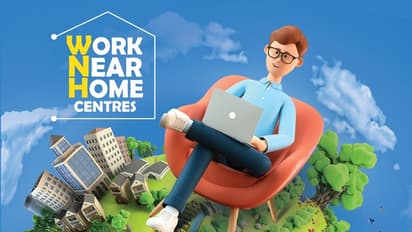 വീടിനടുത്ത് ജോലി ചെയ്യാൻ സൗകര്യമൊരുക്കാൻ സർക്കാരിന്റെ വർക്ക് നിയർ ഹോം പദ്ധതി