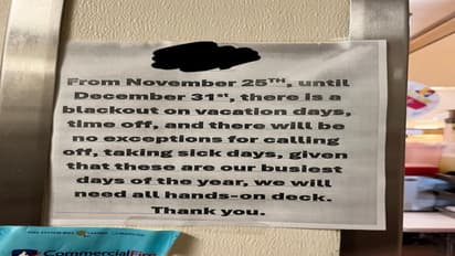 'No time off or sick leaves until Dec 31': Company puts blackout on vacation days; sparks debate