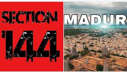 மதுரையில் இரண்டு நாட்களுக்கு 144 தடை உத்தரவு.! ஏன்.? என்ன காரணம்.?
