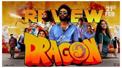 Dragon Review : பிரதீப்பின் டிராகன் பாஸ் ஆனதா? பெயில் ஆனதா? விமர்சனம் இதோ